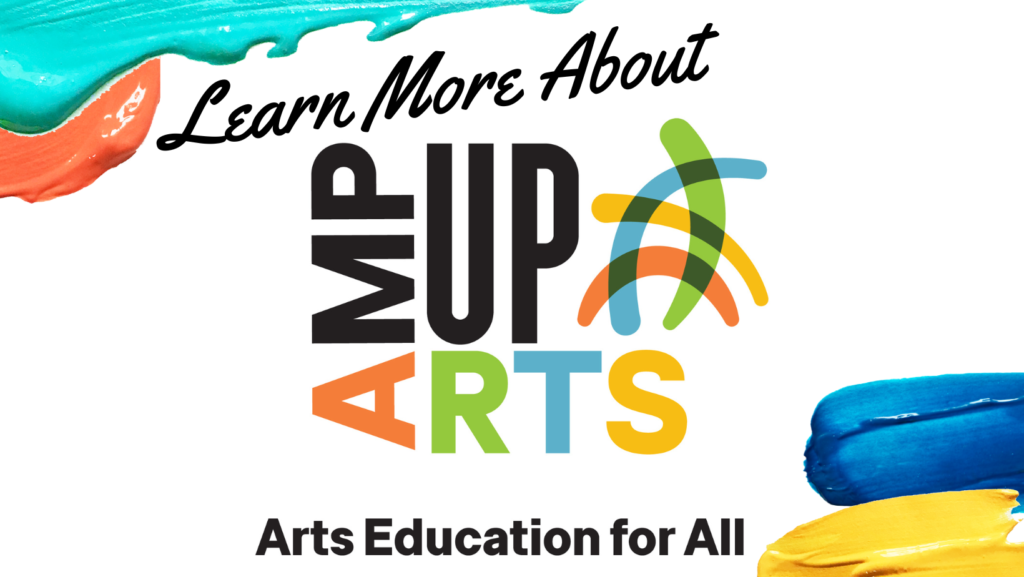 amp up arts graphic