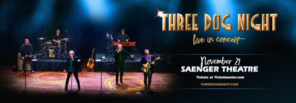 Three Dog Night Live in Concert November 21 Saenger Theatre