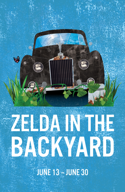 ZELDA IN THE BACKYARD JUNE 13 - JUNE 30