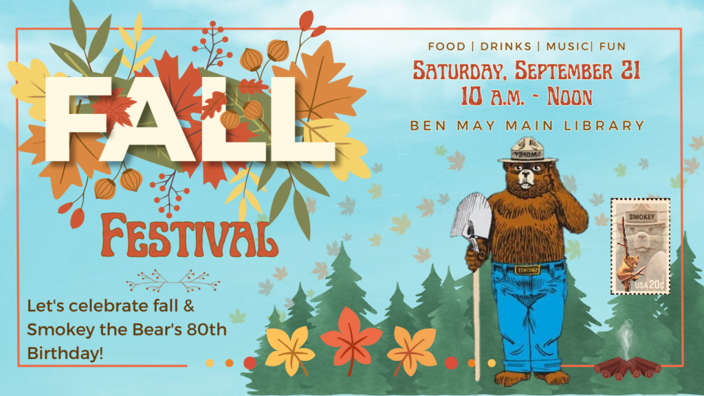 Fall Festival flyer, fall colored leaves with smoky the bear