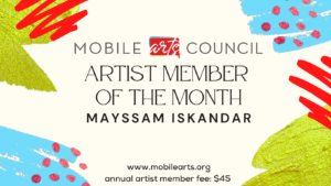 Graphic for Mobile Arts Council artist member of the month for August 2024 Mayssam Iskandar