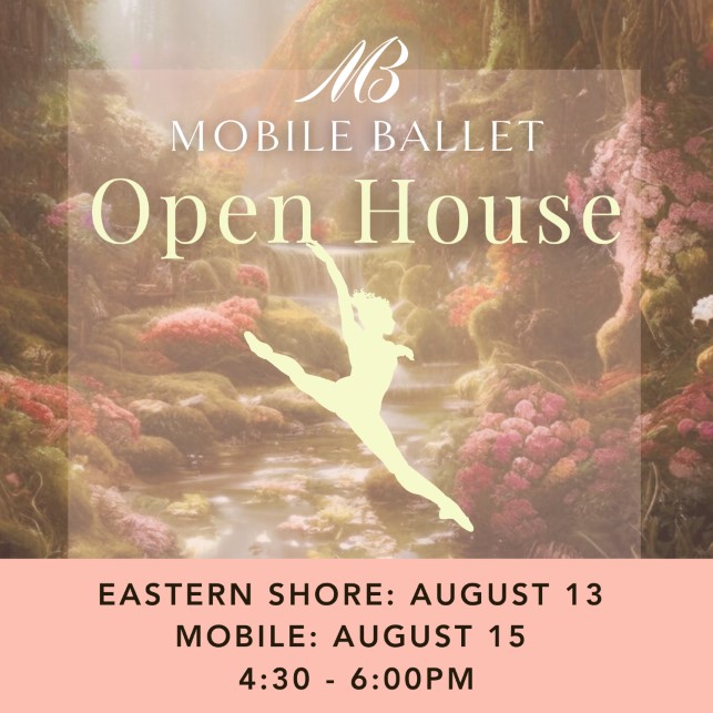 Mobile Ballet Open House Mobile: August 15 4:30pm - 6:00pm