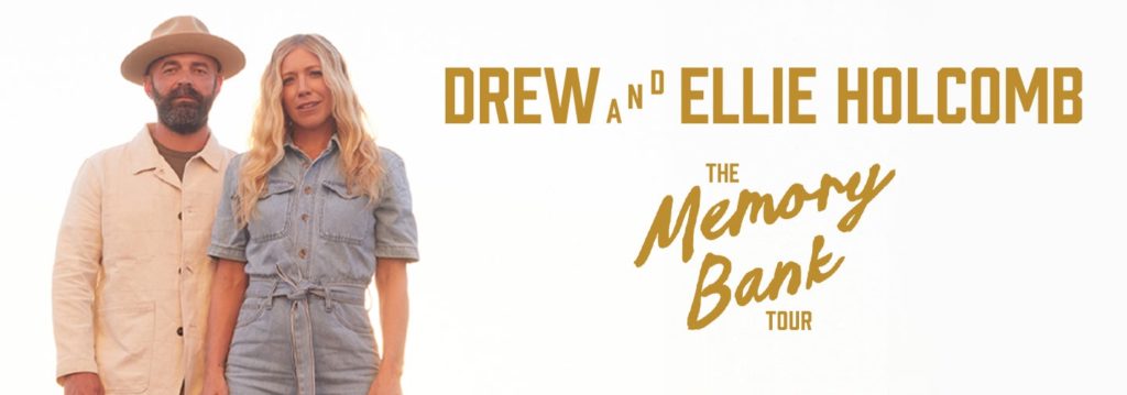 Drew and Ellie Holcomb The Memory Bank Tour