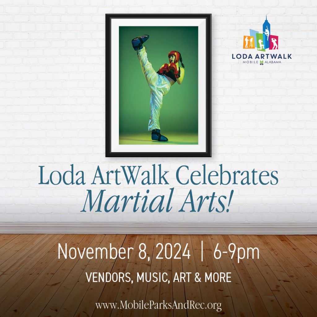 LODA ArtWalk Celebrates Martial Arts! November 8th, 2024 6-9pm Vendors, Music, Art & More Www.MobileParksAndRec.org