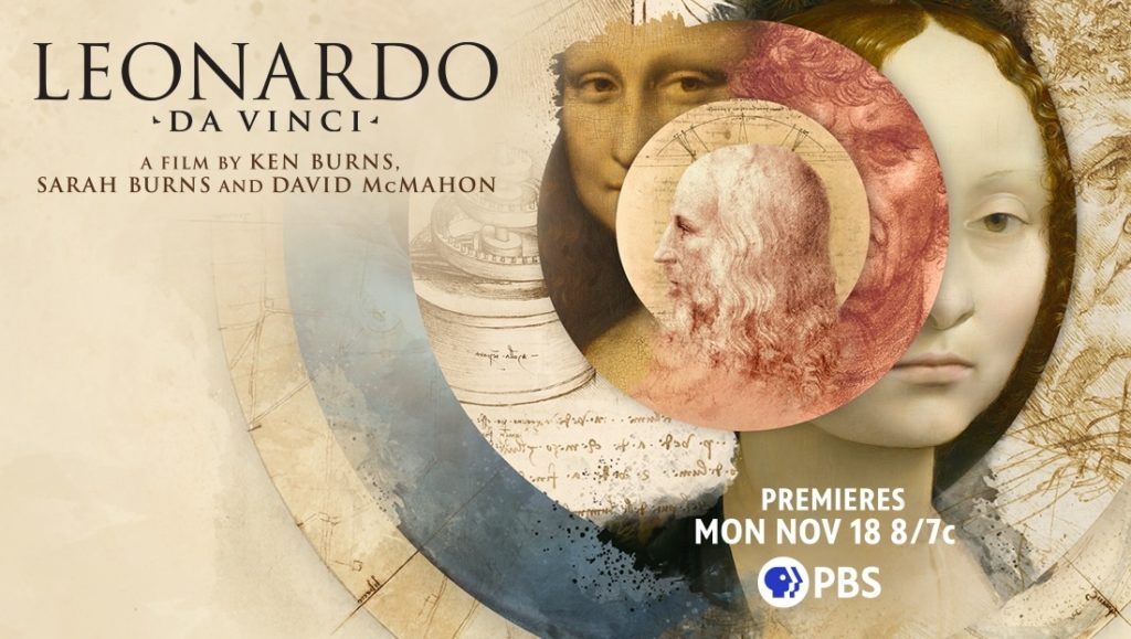 LEONARDO DA VINCI A FILM BY KEN BURNS, SARAH BURNS AND DAVID MCMAHON
