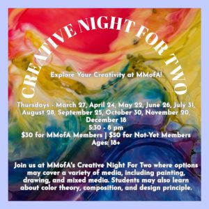 Creative night for two MMofA flyer