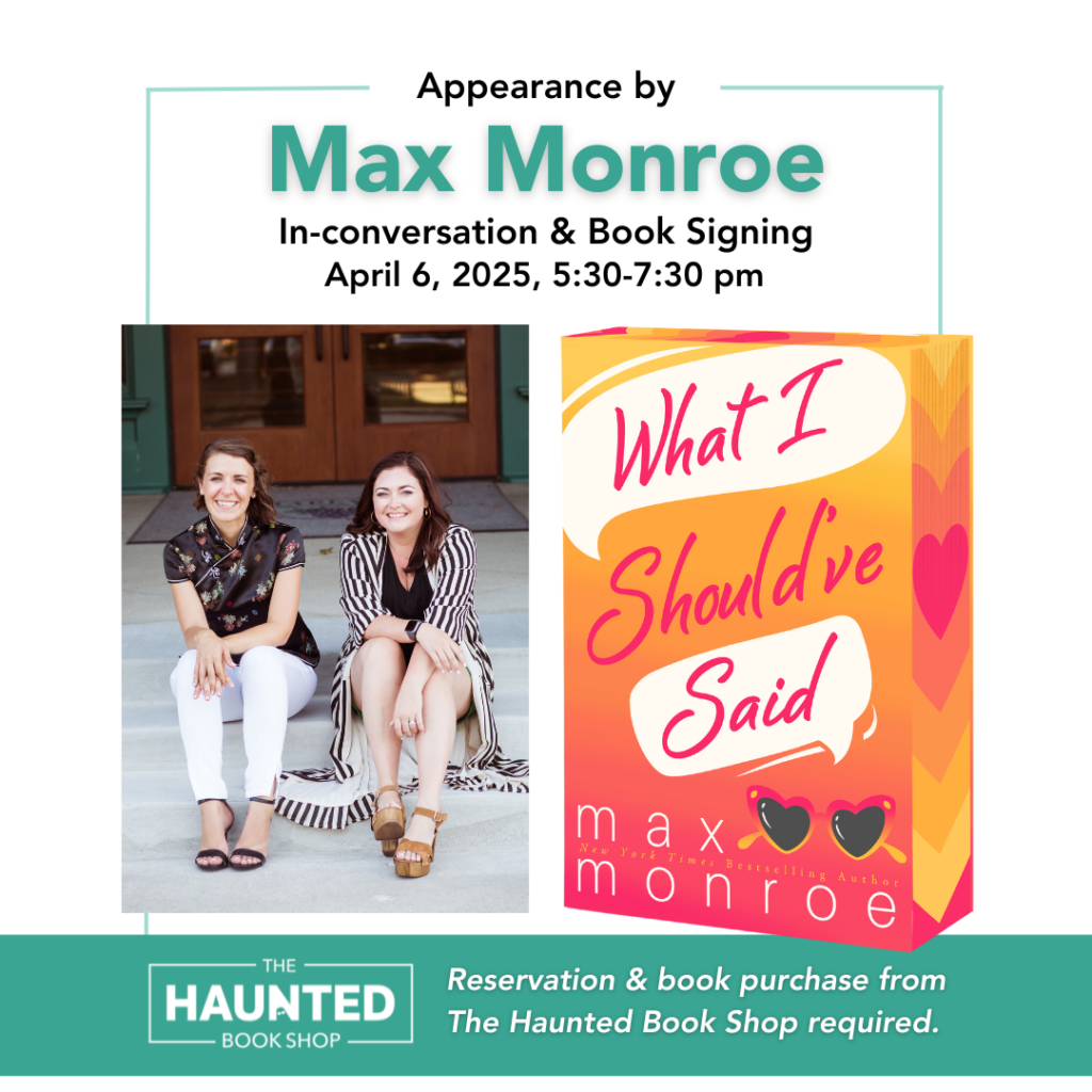 Author Max Monroe featured with their book, What I Should’ve Said