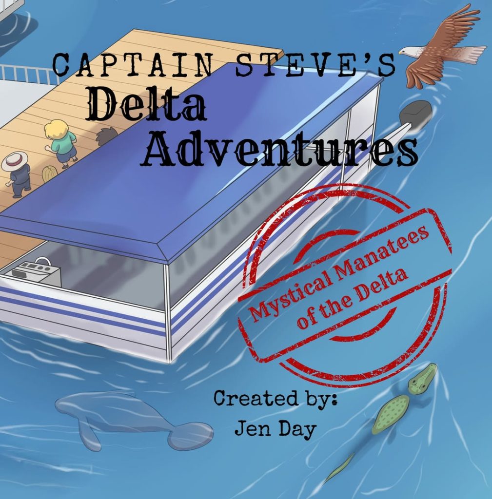 Captain Steve’s Delta Adventures by Jen Day