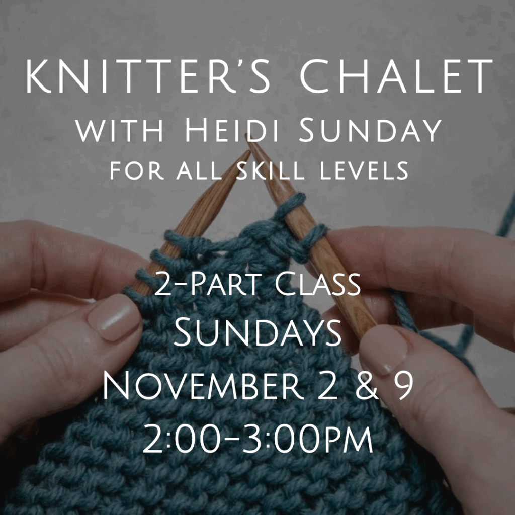 Knitter’s Chalet workshop graphic