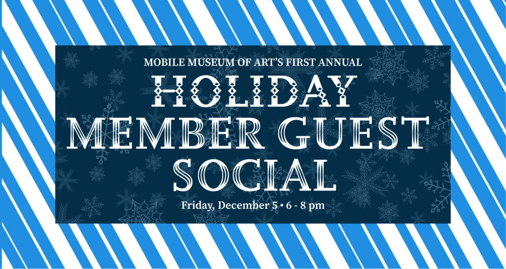 Holiday Member Guest Social at MMofA