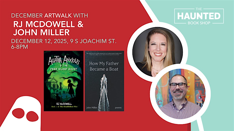 December Artwalk with RJ McDowell & John Miller