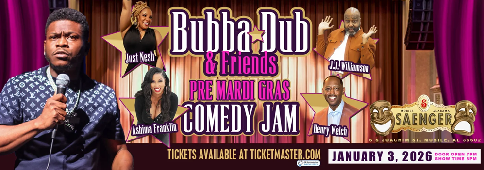 Saenger Theatre Bubba Dub & Friends