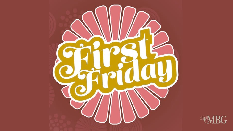 Mobile Botanical Gardens First Friday graphic