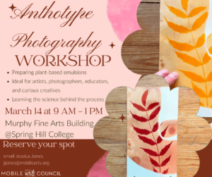 graphic for Anthotype Workshop with Waayne McNeal at Spring Hill College Murphy Fine Arts Building