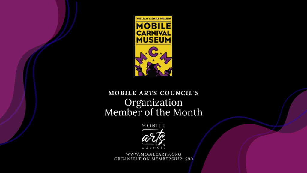 Graphic for February Organization of the Month Mobile Carnival Museum