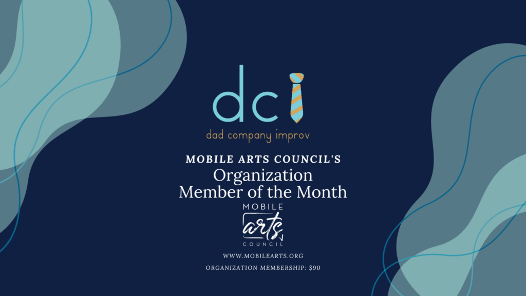 MArch Organization of the Month Dad Company Improv