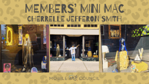Members' Mini MAC Gallery Cherrelle Jefferson Smith exhibition art show