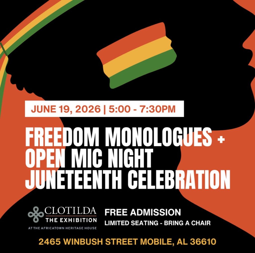 Freedom Monologues + Open Mic Night Juneteenth Celebration Africatown Heritage House Graphic