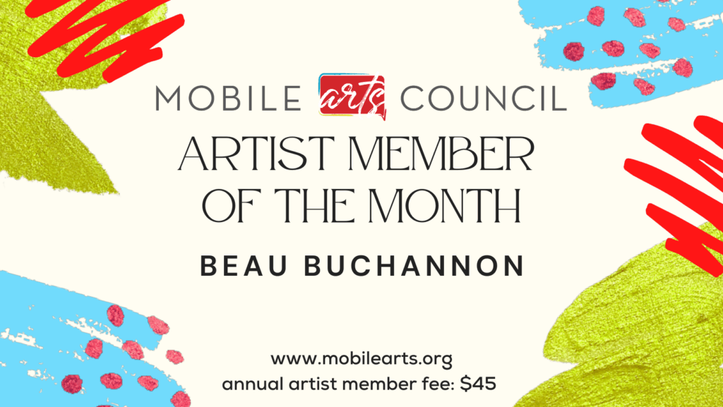 graphic for artist member of the month Beau Buchana